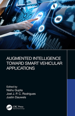 Augmented Intelligence Toward Smart Vehicular Applications Cover Image