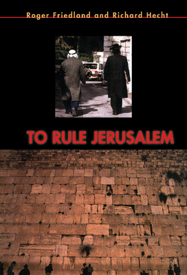To Rule Jerusalem (Cambridge Cultural Social Studies)