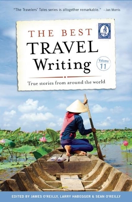 Cover for The Best Travel Writing, Volume 11