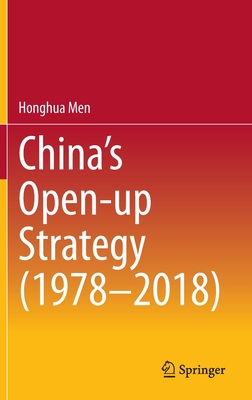China's Open-Up Strategy (1978-2018)