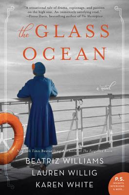 The Glass Ocean: A Novel By Beatriz Williams, Lauren Willig, Karen White Cover Image