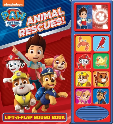 Nickelodeon Paw Patrol: Animal Rescues! Lift-A-Flap Sound Book [With Battery] Cover Image