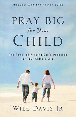 Pray Big for Your Child Cover