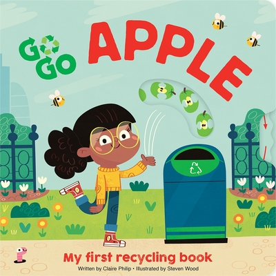 Go Go Eco Apple: My First Recycling Book Cover Image