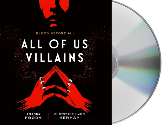 All of Us Villains By Amanda Foody, Christine Lynn Herman, Billie Fulford-Brown (Read by), Raphael Corkhill (Read by) Cover Image