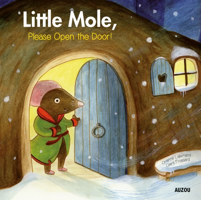 Little Mole, Please Open the Door! Cover Image