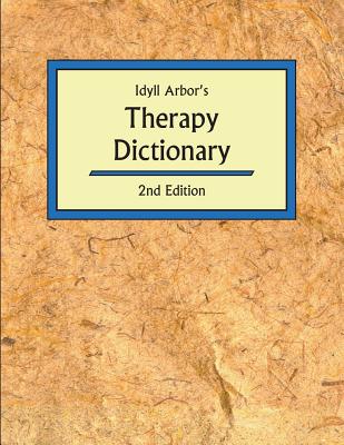 Idyll Arbors Therapy Dict 2/E Cover Image