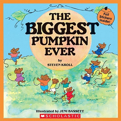 The Biggest Pumpkin Ever Cover Image