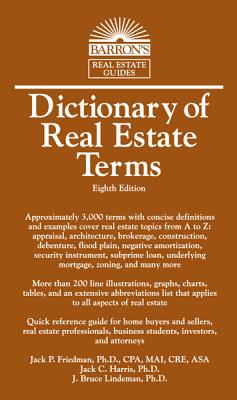 Dictionary of Real Estate Terms (Barron's Business Dictionaries)