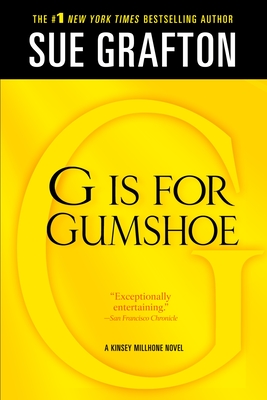 "G" is for Gumshoe: A Kinsey Millhone Mystery (Kinsey Millhone Alphabet Mysteries #7)