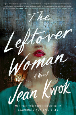 The Leftover Woman: A Novel