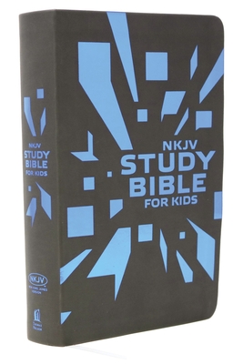 Study Bible for Kids-NKJV: The Premiere NKJV Study Bible for Kids By Thomas Nelson Cover Image