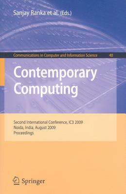 Contemporary Computing (Communications in Computer and Information Science #40) Cover Image