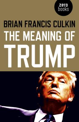 Cover for The Meaning of Trump