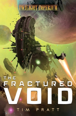 The Fractured Void: A Twilight Imperium Novel Cover Image