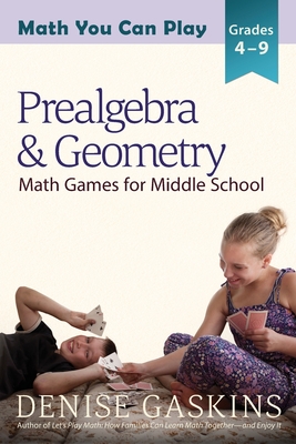Prealgebra & Geometry: Math Games for Middle School Cover Image