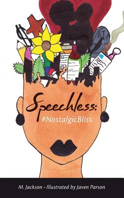 Speechless: #NostalgicBliss (The Speechless)