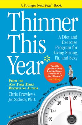 Cover for Thinner This Year: A Younger Next Year Book