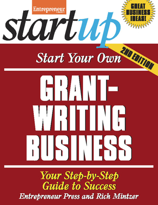 Cover for Start Your Own Grant Writing Business
