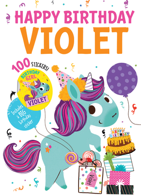Happy Birthday Violet By Hazel Quintanilla (Illustrator) Cover Image