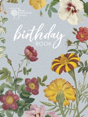 RHS Birthday Book By Royal Horticultural Society Cover Image