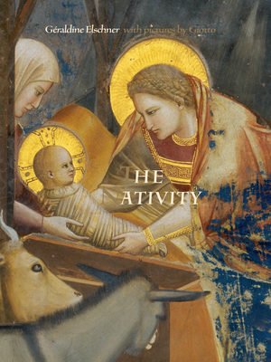 Nativity By Géraldine Elschner, Giotto Di Bondone (Illustrator) Cover Image