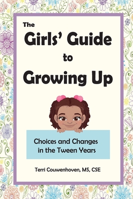 A Girl's Guide To Growing Up