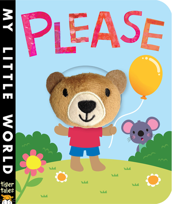 Please (My Little World) By Patricia Hegarty, Fhiona Galloway (Illustrator) Cover Image