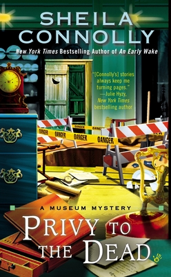 Cover for Privy to the Dead (A Museum Mystery #6)