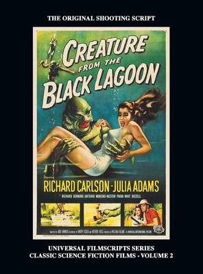Creature from the Black Lagoon (Universal Filmscripts Series Classic Science Fiction) (hardback) Cover Image