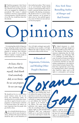 Opinions By Roxane Gay Cover Image
