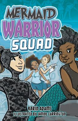 Mermaid Warrior Squad (Lorimer Illustrated Humor) Cover Image