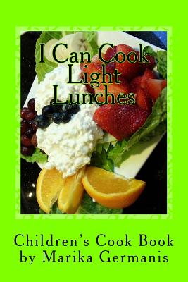 I Can Cook: Light Lunches Cover Image