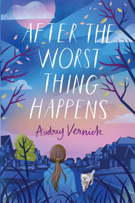 Cover for After the Worst Thing Happens