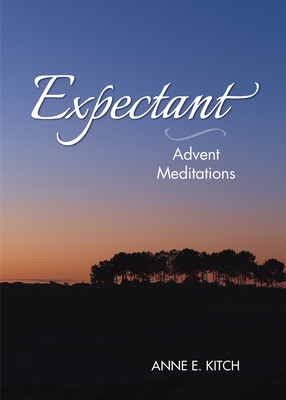 Expectant: Advent Meditations Cover Image