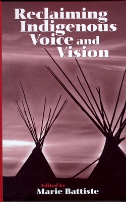 Cover for Reclaiming Indigenous Voice and Vision