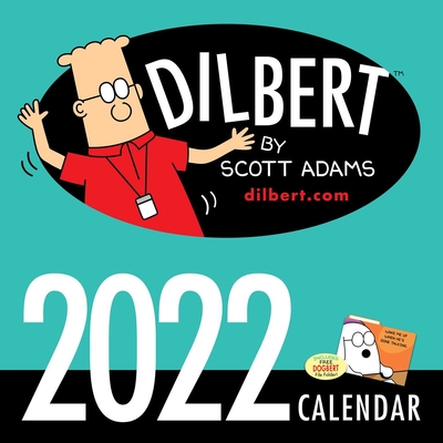Dilbert 2022 Wall Calendar By Scott Adams Cover Image