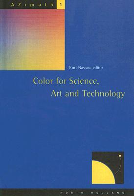 Color for Science, Art and Technology: Volume 1 (Azimuth #1) Cover Image
