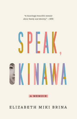 Speak, Okinawa: A Memoir cover