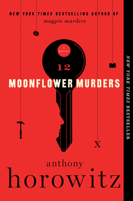 Moonflower Murders: A Novel By Anthony Horowitz Cover Image