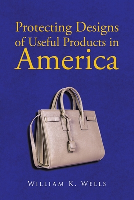 Protecting Designs in America Cover Image