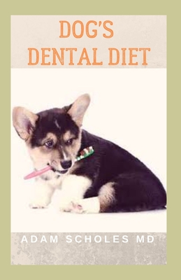 Dog's Dental Diet: All You Need To Know On Dental DieT FOR DOGS Cover Image