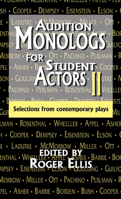 Audition Monologs for Student Actors II: Selections from Contemporary Plays Cover Image