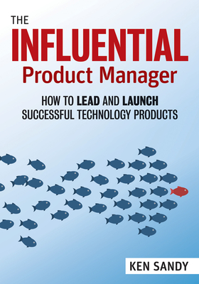 Cover for The Influential Product Manager