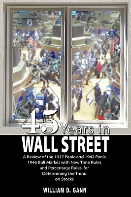 45 Years in Wall Street By W. D. Gann Cover Image