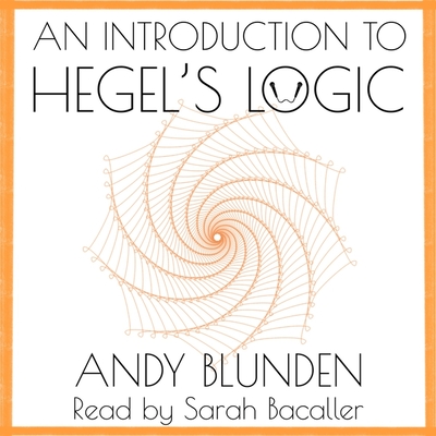 An Introduction to Hegel's Logic Lib/E Cover Image