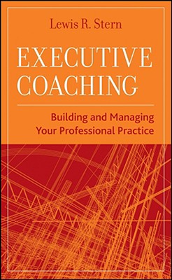 Executive Coaching By Lewis R. Stern Cover Image