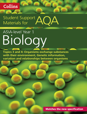 Collins Student Support Materials – AQA A level Biology Year 1 & AS Topics 3 and 4 By Collins UK Cover Image