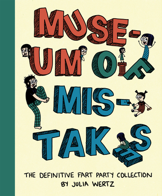 Museum of Mistakes By Julia Wertz Cover Image