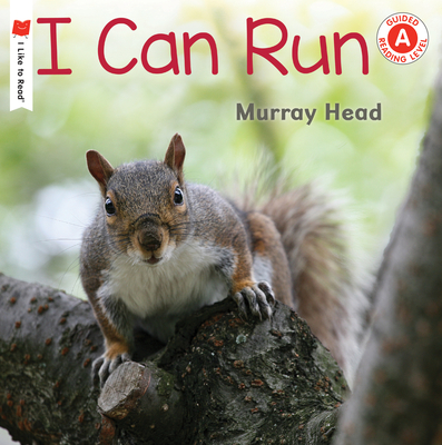 Cover for I Can Run (I Like to Read)